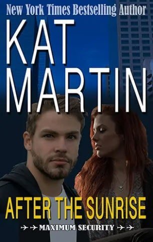 After The Sunrise by Kat Martin