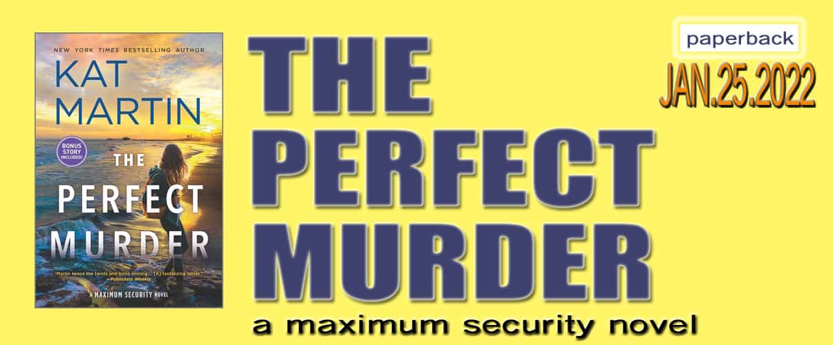 Kat Martin - The Perfect Murder