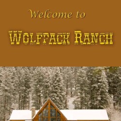 Welcome To Wolfpack Ranch